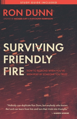 Surviving Friendly Fire - Dunn, Ron