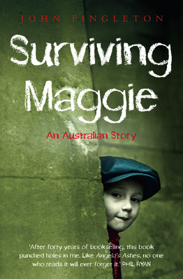 Surviving Maggie - Fingleton, John