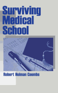 Surviving Medical School