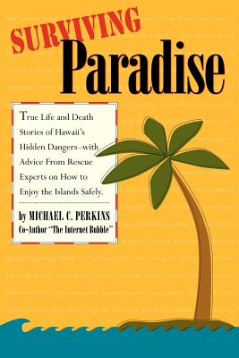 Surviving Paradise - Perkins, Michael