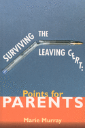 Surviving the Leaving Cert: Points for Parents