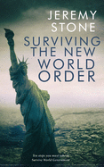 Surviving the New World Order