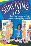 Surviving Zits: How to Cope with Your Changing Self