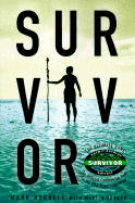 Survivor!: The Ultimate Game - Burnett, Mark, and Dugard, Martin