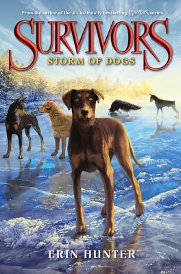 Survivors #6: Storm of Dogs - Hunter, Erin