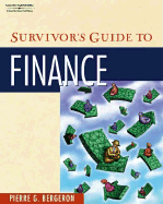 Survivor's Guide to Finance - Bergeron, Pierre G