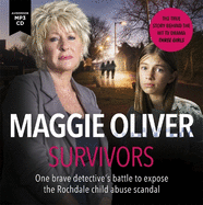 Survivors: One Brave Detective's Battle to Expose the Rochdale Child Abuse Scandal
