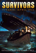 Survivors: Titanic 1912