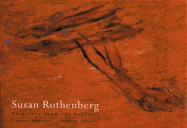 Susan Rothenberg: Paintings from the Nineties
