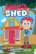 Susie's Shed