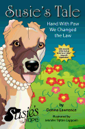 Susie's Tale Hand with Paw We Changed the Law