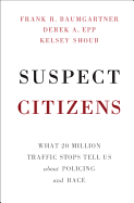 Suspect Citizens