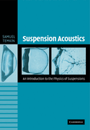 Suspension Acoustics: An Introduction to the Physics of Suspensions