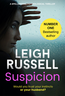 Suspicion: A Spellbinding Psychological Thriller - Russell, Leigh