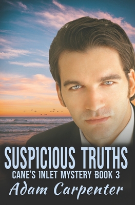 Suspicious Truths - Carpenter, Adam