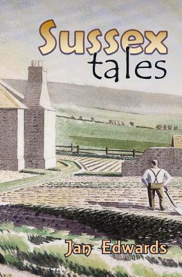 Sussex Tales - Edwards, Jan