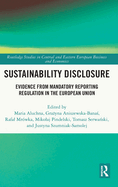 Sustainability Disclosure: Evidence from Mandatory Reporting Regulation in the European Union