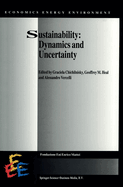 Sustainability: Dynamics and Uncertainty