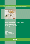 Sustainability in Fashion and Apparels: Challenges and Solutions