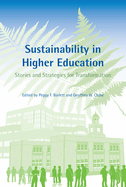 Sustainability in Higher Education: Stories and Strategies for Transformation