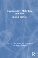 Sustainability, Midwifery and Birth