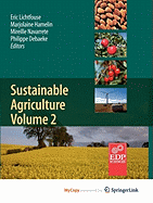 Sustainable Agriculture Volume 2