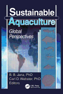Sustainable Aquaculture: Global Perspectives