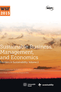 Sustainable Business, Management, and Economics: Series on Frontiers in Sustainability Volume 2