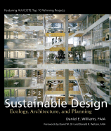 Sustainable Design: Ecology, Architecture, and Planning