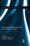 Sustainable Development and Governance in Europe: The Evolution of the Discourse on Sustainability