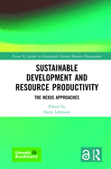 Sustainable Development and Resource Productivity: The Nexus Approaches