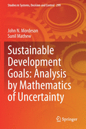 Sustainable Development Goals: Analysis by Mathematics of Uncertainty