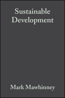 Sustainable Development: Understanding the Green Debates - Mawhinney, Mark