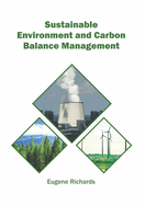 Sustainable Environment and Carbon Balance Management