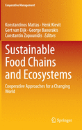 Sustainable Food Chains and Ecosystems: Cooperative Approaches for a Changing World