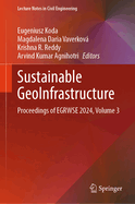 Sustainable GeoInfrastructure: Proceedings of EGRWSE 2024, Volume 3