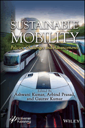 Sustainable Mobility: Policies, Challenges and Advancements