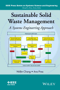 Sustainable Solid Waste Management: A Systems Engineering Approach