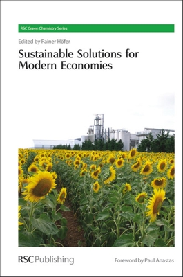 Sustainable Solutions for Modern Economies - Hfer, Rainer (Editor)