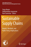 Sustainable Supply Chains: Models, Methods, and Public Policy Implications