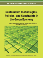 Sustainable Technologies, Policies, and Constraints in the Green Economy