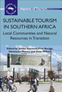 Sustainable Tourism in Southern Africahb: Local Communities and Natural Resources in Transition