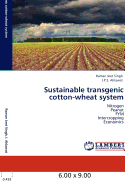 Sustainable Transgenic Cotton-Wheat System