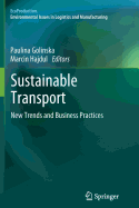 Sustainable Transport: New Trends and Business Practices