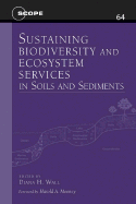 Sustaining Biodiversity and Ecosystem Services in Soils and Sediments: Volume 64