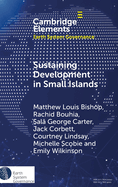 Sustaining Development in Small Islands: Climate Change, Geopolitical Security, and the Permissive Liberal Order