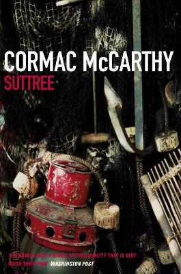 Suttree - McCarthy, Cormac