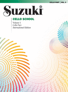 Suzuki Cello School 5: International Edition