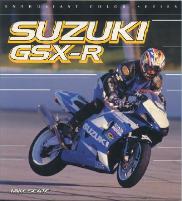 Suzuki GSX-R - Seate, Mike