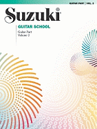 Suzuki Guitar School, Vol 2: Guitar Part